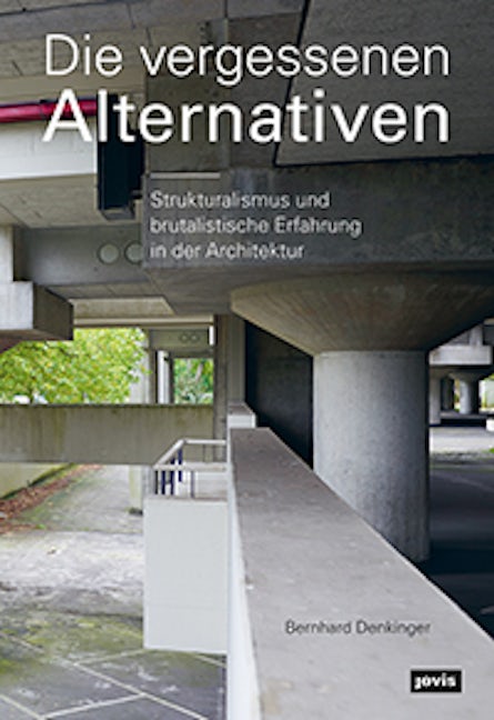 Book cover image for Die vergessenen Alternativen ISBN: 9783868595512